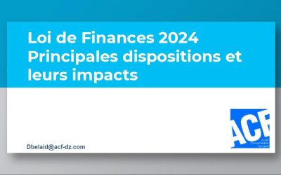 PUBLICATION ACF SUR LES PRINCIPALES DISPOSITIONS RÉGLEMENTAIRES DE LA LOI DE FINANCES 2024