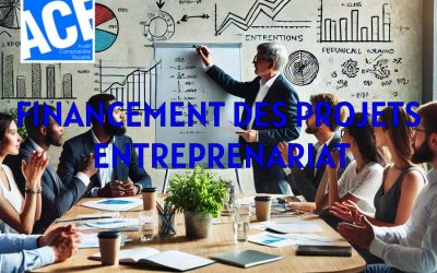 FINANCEMENT DES PROJETS ENTREPRENARIAT