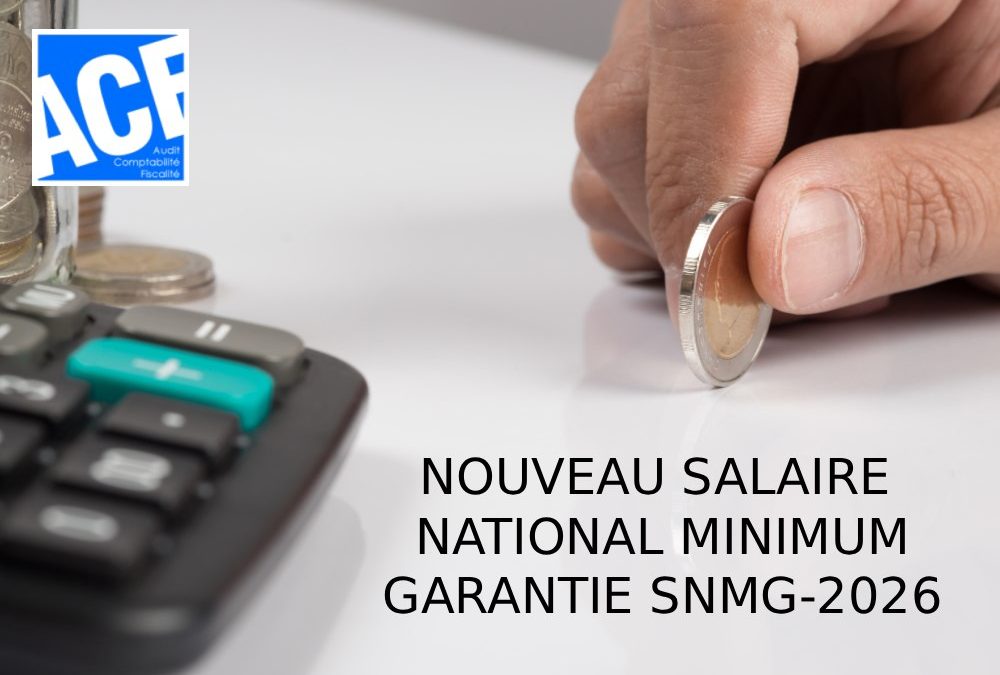 NOUVEAU SALAIRE NATIONAL MINIMUM GARANTIE SNMG-2026